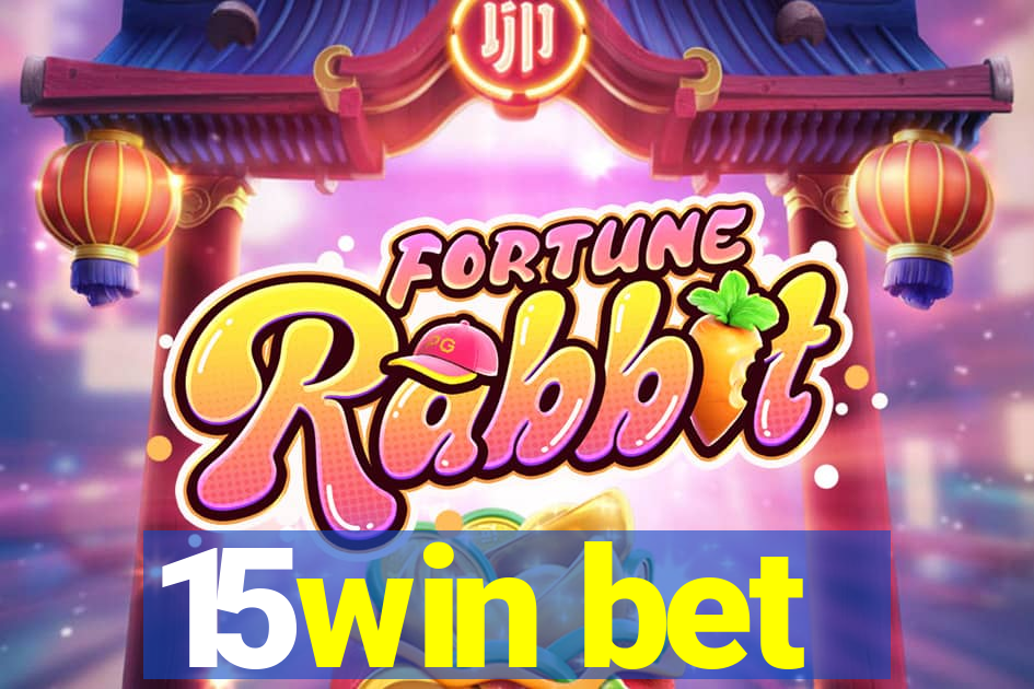 15win bet